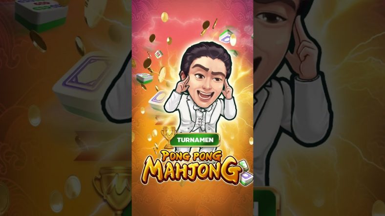 Panduan Lengkap Bermain Pong Pong Mahjong Anti Rugi